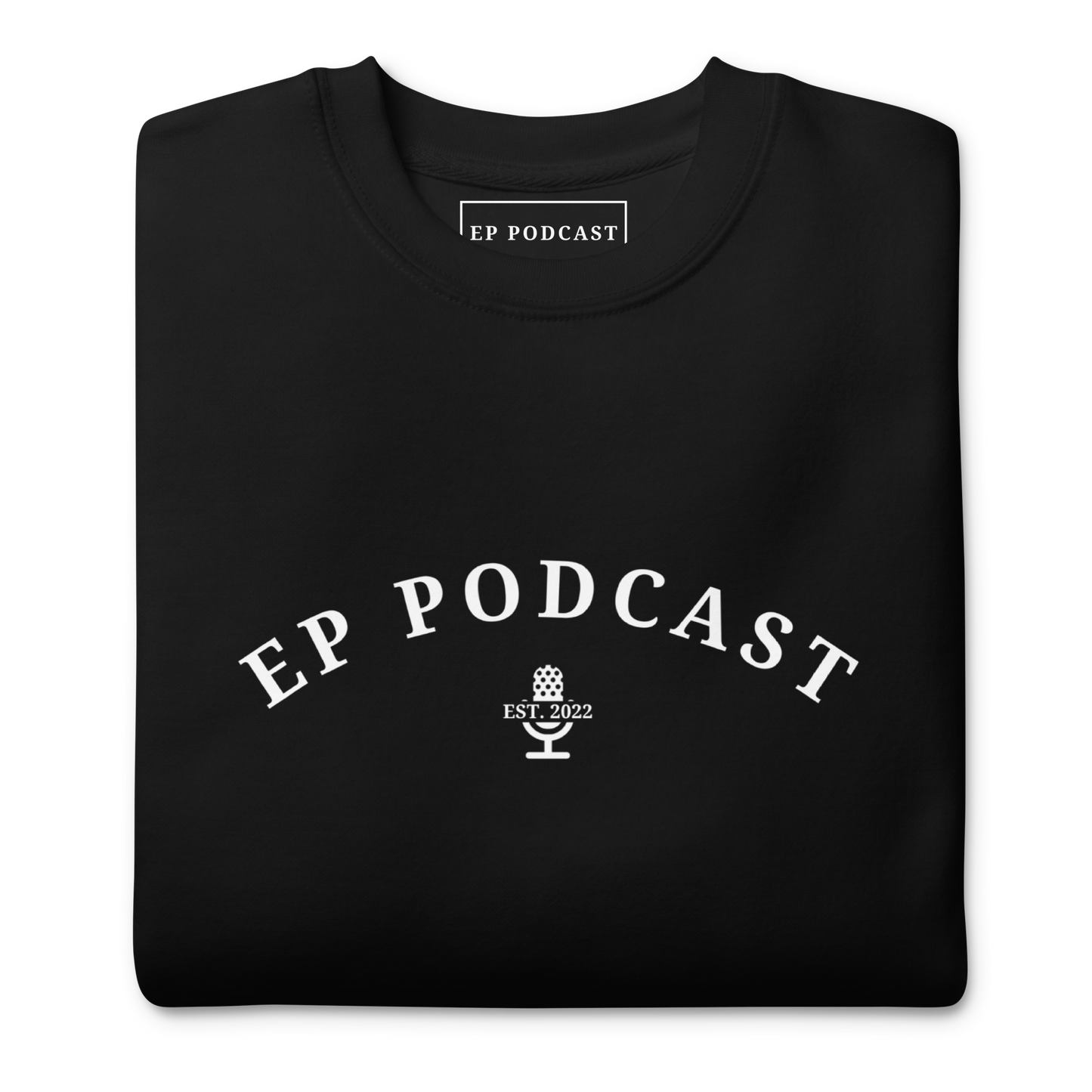 EP Podcast Black Premium Sweatshirt